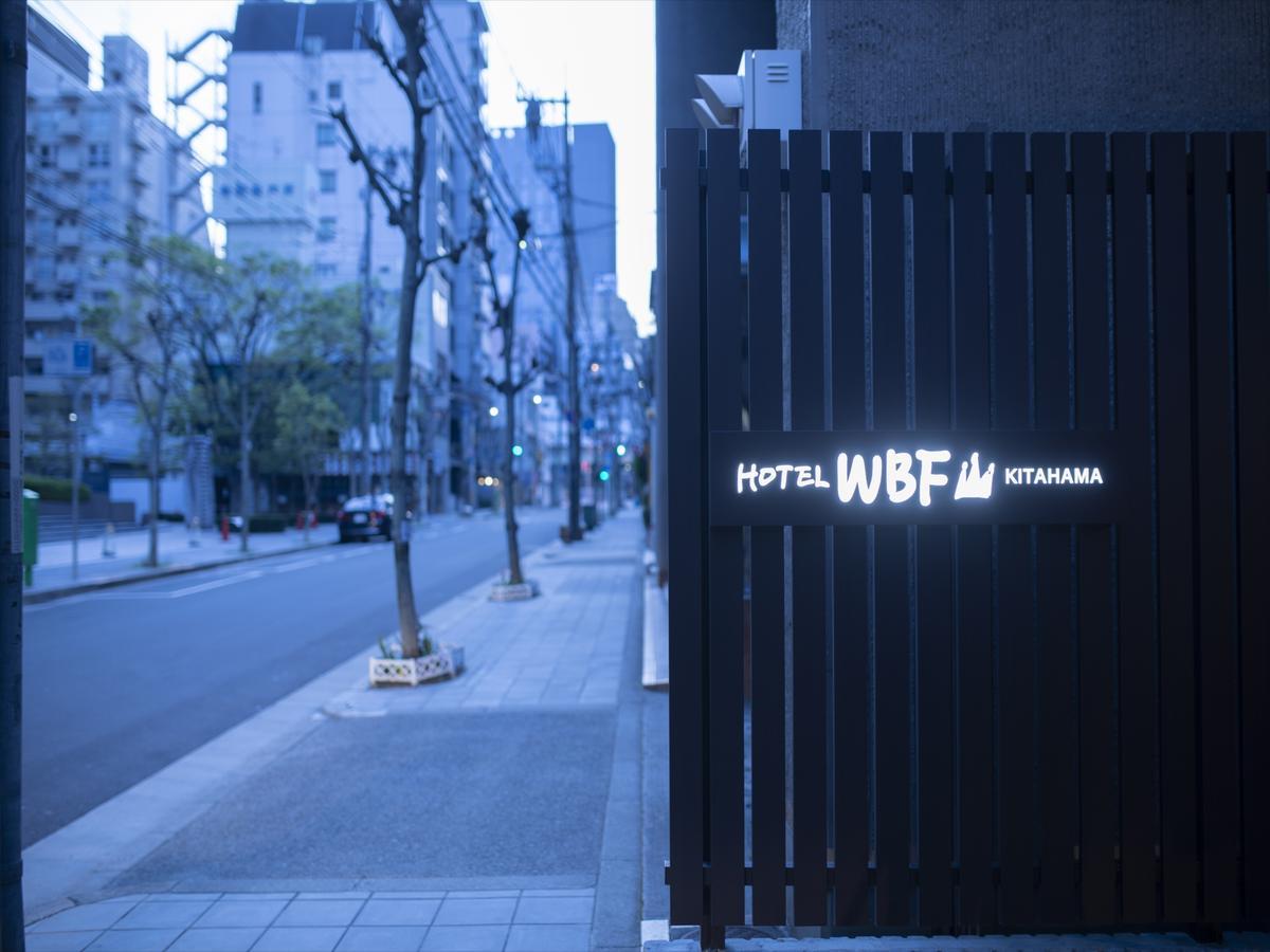 Hotel Wbf Kitahama Осака Экстерьер фото